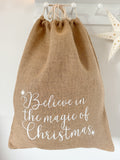 Believe in the magic of Christmas sack