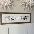 All is calm sign